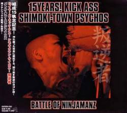 Battle Of Ninjamanz : 15 Years! Kick Ass Shimoki